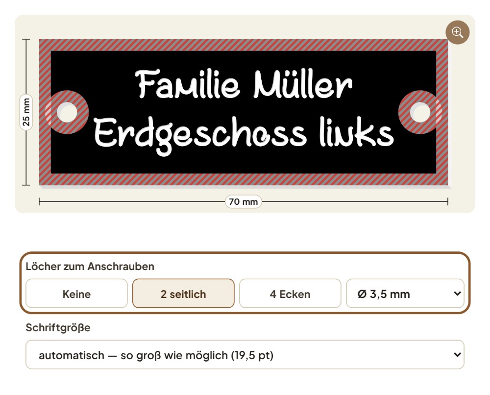 Klingelschild mit zwei seitlichen Löchern zum Anschrauben, Durchmesser 3,5 mm, darunter die Auswahl Löcher und die Schriftgröße „automatisch“