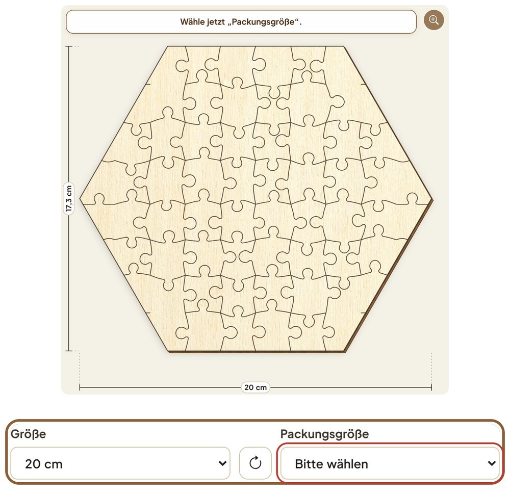 Vorschau eines Sechsecks aus Sperrholz als Puzzle mit dem Hinweis „Wähle jetzt Packungsgröße“, darunter die Felder Größe mit 20 cm und Packungsgröße, rot umrandet